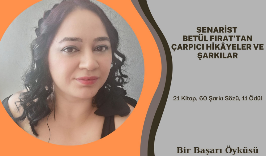 Betül Fırat’tan Dikkat Çeken Yeni Eserler: Hikâyeler Senaryoya, Şarkılar Dijital Platformlara
