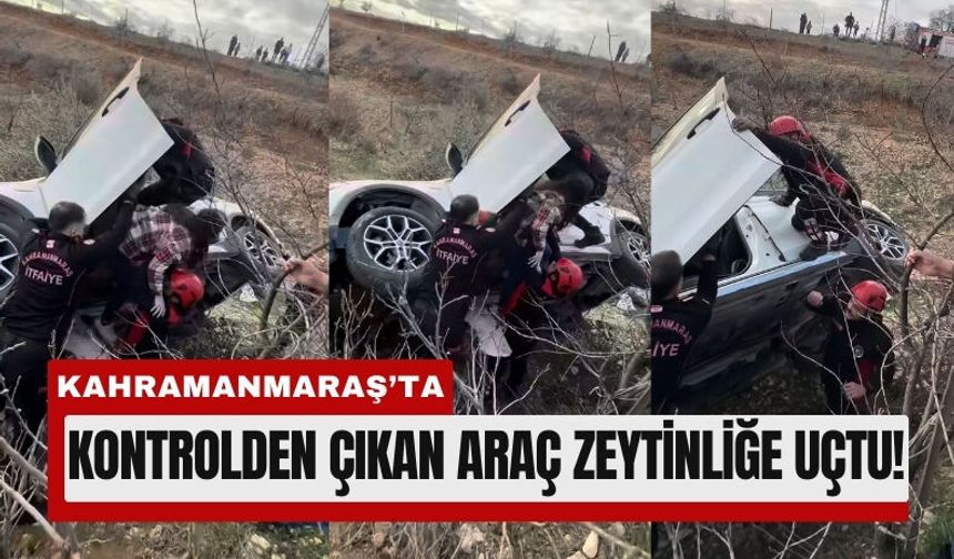 Kahramanmaraş’ta Araç Zeytinliğe Girdi, 4 Kişi Yaralandı