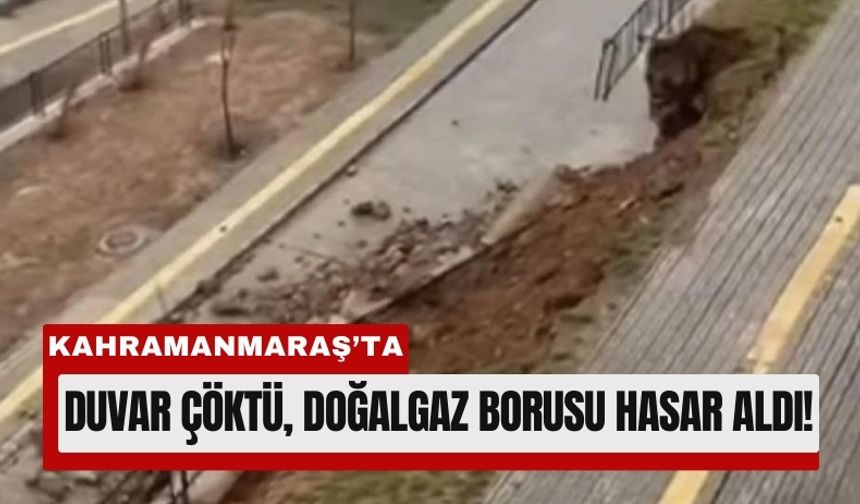Kahramanmaraş’ta TOKİ Bölgesinde İstinat Duvarı Çöktü