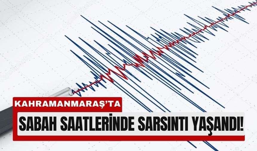 Kahramanmaraş'ta Sabah Saatlerinde 3 Büyüklüğünde Deprem!