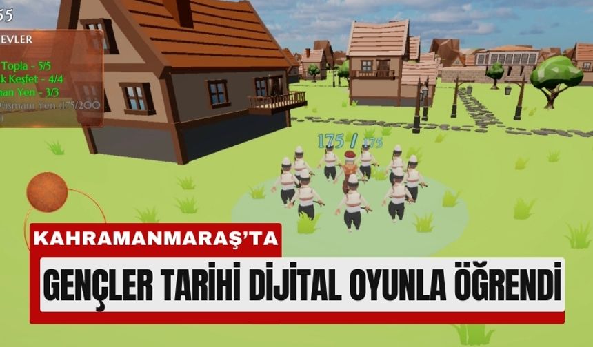 Kahramanmaraş’ta Kurtuluş Destanı Dijital Oyunda Yaşatıldı