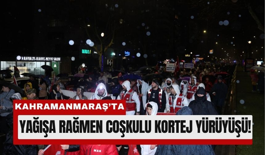 Kahramanmaraş’ta 106. Yıl Coşkusu Yağmura Rağmen Dinmedi!