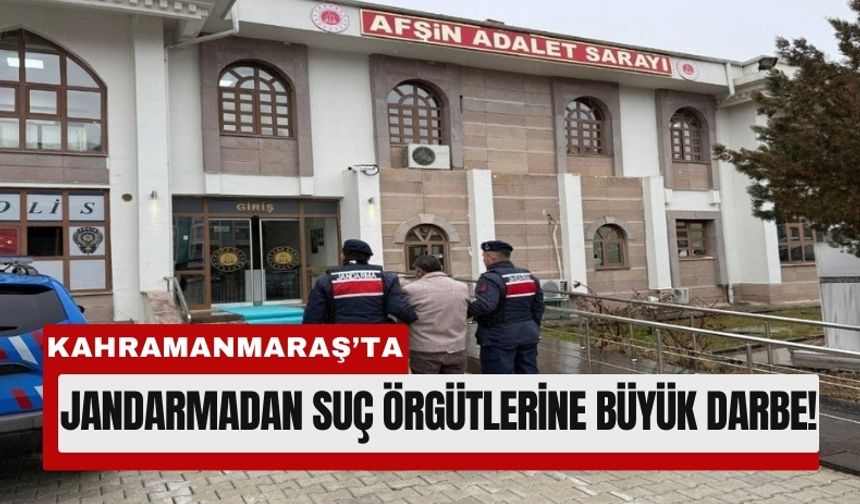 Kahramanmaraş’ta Bir Haftada 305 Suçlu Yakalandı!