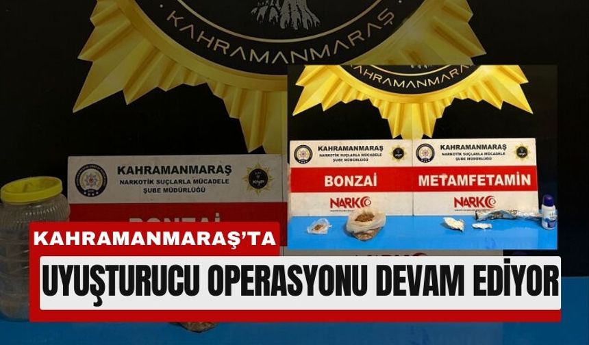 Kahramanmaraş’ta Narkotik Operasyonu: 1 Tutuklama!
