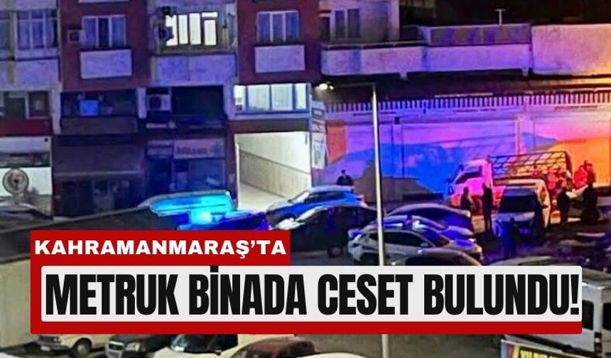 Kahramanmaraş’ta Eski Sinema Binasında Ölüm!