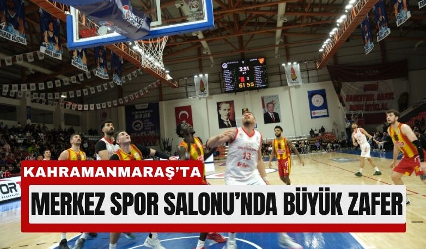 Kahramanmaraş İstiklal Basketbol’dan Play-Off Yolunda Dev Zafer!
