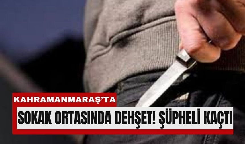 Kahramanmaraş’ta Arbede Büyüdü, Bıçak Çekildi!