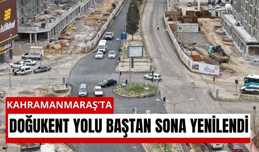 Kahramanmaraş’ta Doğukent Yoluna 4 Milyon Lira Yatırım!