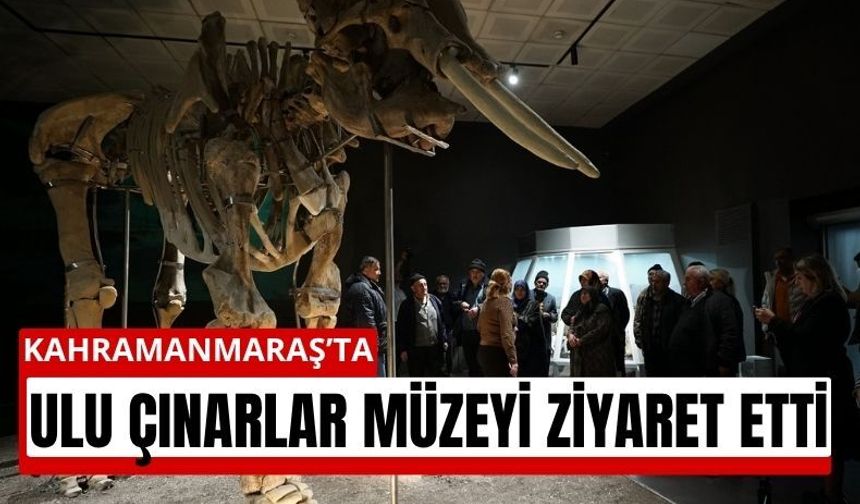 Kahramanmaraş’ta Yaşlılara Özel Müze Gezisi