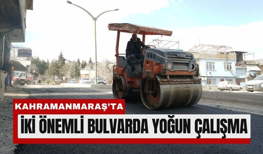Kahramanmaraş’ta Cadde ve Sokaklar Yenileniyor