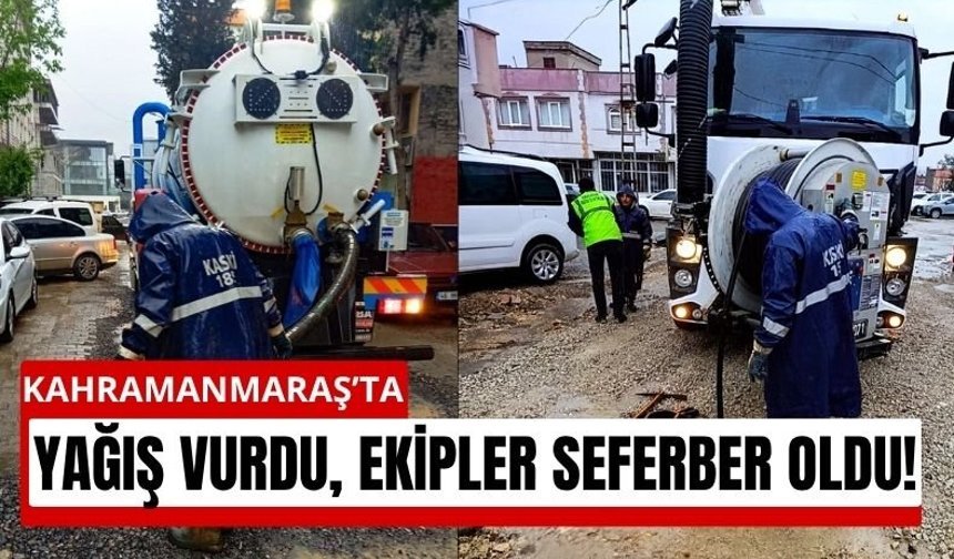 Kahramanmaraş’ta Şiddetli Yağışın İzleri Siliniyor
