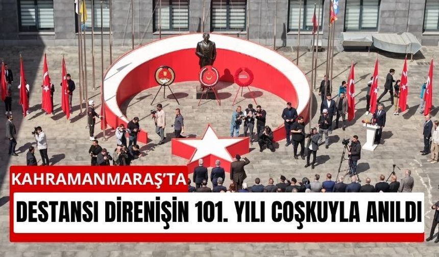 Kahramanmaraş’ta 101 Yıllık Gurur: İstiklal Madalyası Coşkusu