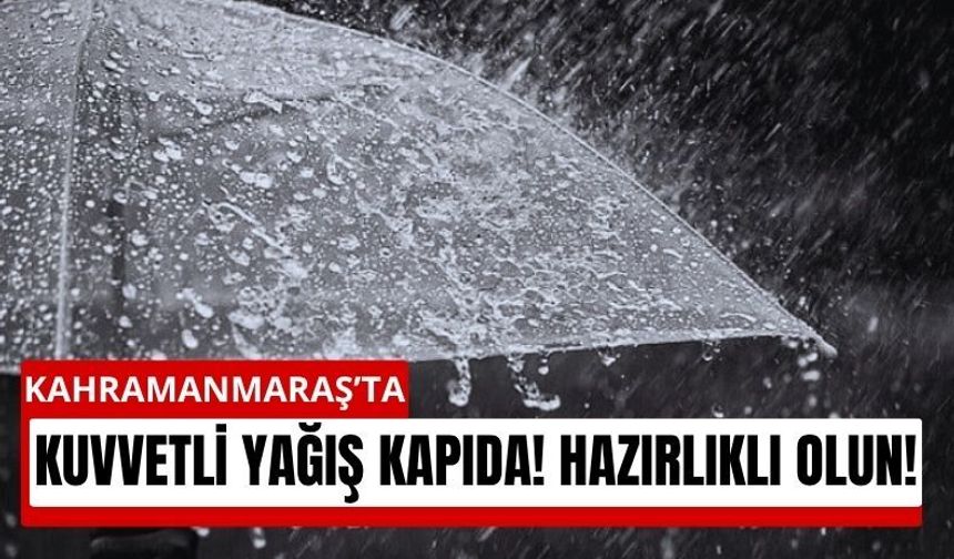 Kahramanmaraş'ta Nisanda Yağışlar Şiddetini Artıracak!