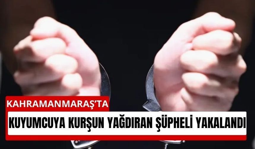 Kahramanmaraş’ta Kuyumcuya Gece Saldırısı: Saldırgan Tutuklandı