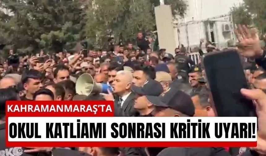 Kahramanmaraş’ta Okul Saldırısı Sonrası Yasak Uyarısı!