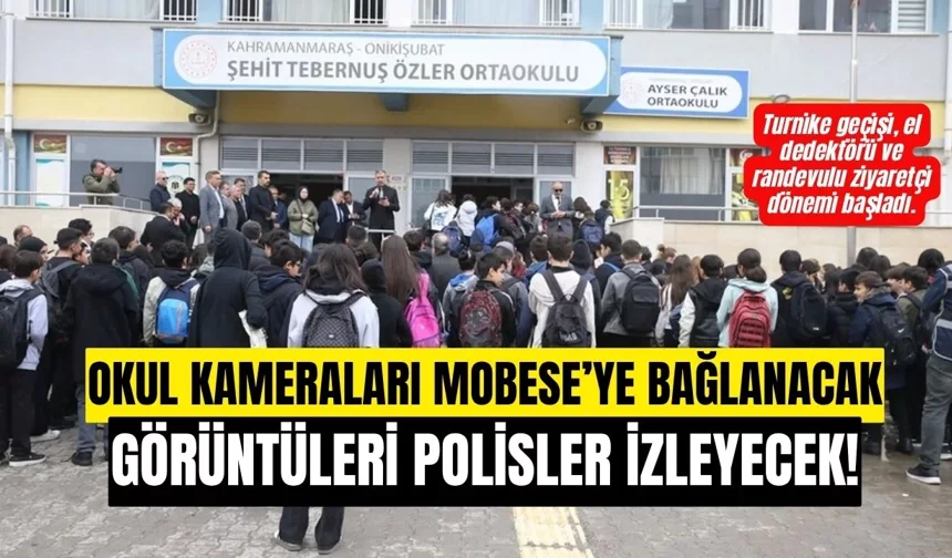 Okul kameraları Kent Güvenlik Yönetim Sistemi’ne entegre edilecek!
