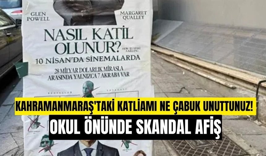 Türkiye Kahramanmaraş'taki okul katliamına ağlarken okul önünde Skandal Afiş