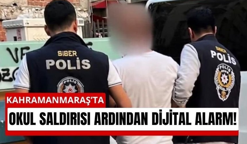 Kahramanmaraş Okul Saldırısı Sonrası Panik Paylaşımlarına Operasyon!