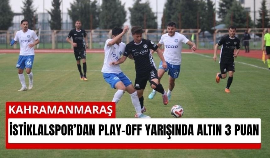 Kahramanmaraş İstiklalspor’dan 3 puanlık zafer!