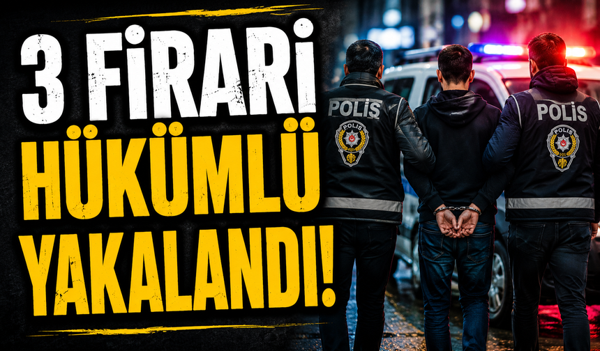 Kahramanmaraş’ta Emniyet Düğmeye Bastı, Firariler Tek Tek Yakalandı