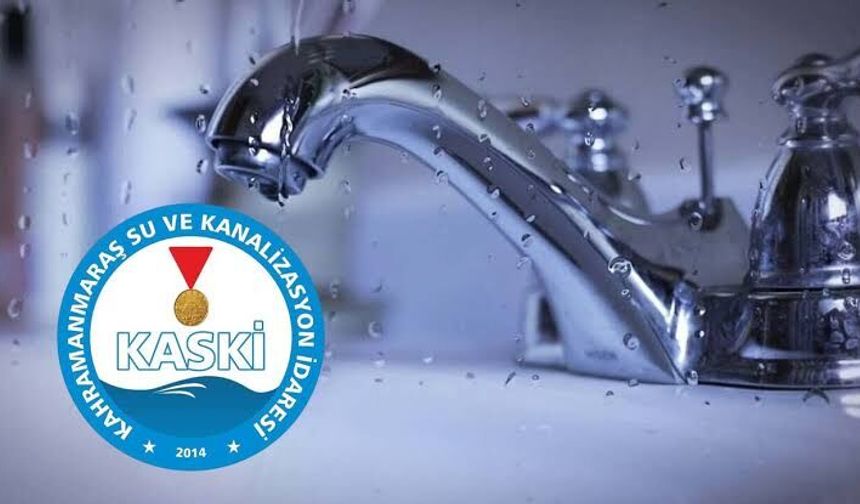 Depoları Doldurun! Kahramanmaraş'ta 12 Mahalle Susuz Kalacak