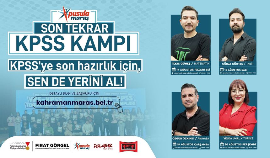 Kahramanmaraş'ta KPSS Adaylarına Ücretsiz Son Tekrar Kampı! Başvurular Başladı