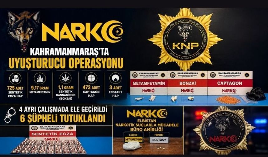 Kahramanmaraş’ta 4 Ayrı Operasyon! Yüzlerce Uyuşturucu Hap Ele Geçirildi