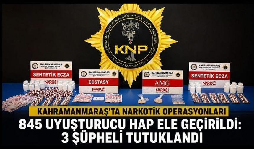 Kahramanmaraş’ta 3 Günde 4 Narkotik Operasyonu: 3 Kişi Cezaevine Gönderildi