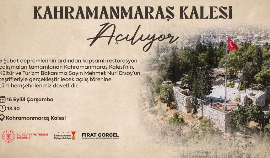 Kahramanmaraş Kalesi için beklenen gün geldi: Yeniden ziyarete açılıyor