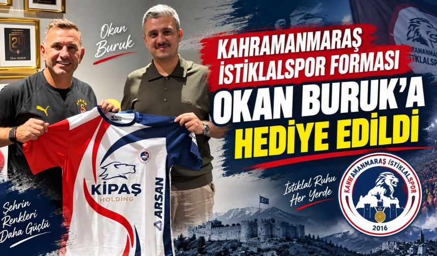 Kahramanmaraş İstiklalspor Forması Okan Buruk’a Hediye Edildi