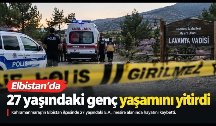 Kahramanmaraş’ta Lavanta Vadisi'nde 27 yaşındaki genç ölü bulundu
