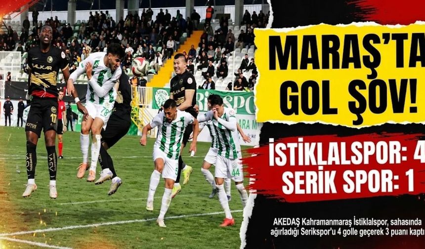 Kahramanmaraş İstiklalspor Evinde Şov Yaptı: Serik Spor’a 4 Golle Ağır Darbe!